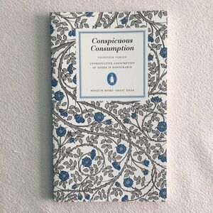 Like New “Conspicuous Consumption” Softcover Book